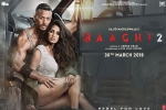 Baaghi 2 Hindi, story, baaghi 2 hindi movie, Icj