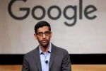 Donald trump, Sundar Pichai, sundar pichai the ceo of google expresses disappointment over the ban on work visas, Adobe