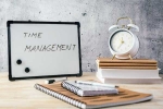 Time Management latest, Time Management research, how to improve your time management, Time management