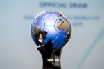 fifa india, india host fifa world cup, india to host u 17 women s world cup in 2020, Amazing news