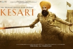 review, Kesari posters, kesari hindi movie, Kesari official trailer
