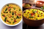 Khichdi vs Poha healthy, Poha, khichdi vs poha for weightloss, War 2 Khichdi vs Poha healthy, Poha, khichdi vs poha for weightloss, War 2