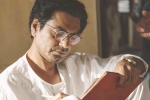 Divya Dutta  Tahir Raj Bhasin  Saadat Hasan Manto  Rasika Dugal, Independence Day, nawazuddin siddiqui starrer manto s trailer to release on independence day, Divya dutta
