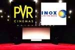 PVR -INOX news, PVR -INOX news, pvr inox to shut down 50 theatres, Pvr and inox