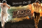 SS Rajamouli, Ram Charan, rrr trailer to be out on december 9th, Rrr trailer