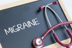 Migraine latest breaking, Migraine latest breaking, when to seek help on migraine, Migraine