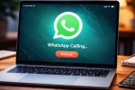 WhatsApp Web new features, WhatsApp Web Voice Calls, whatsapp web introduces support for voice and video calls, Ram