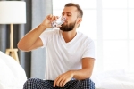 Drinking water in morning latest, Drinking water in morning breaking, why should you drink water first in the morning, Detoxification