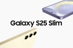 Samsung Galaxy S25 Slim leaked pictures, Samsung Galaxy S25 Slim leaked pictures, samsung galaxy s25 slim rumoured to launch in may, Global market