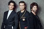 Karan, Shahid Kapoor, koffee with karan ishaan khatter to share couch with brother shahid kapoor, Udta punjab Karan, Shahid Kapoor, koffee with karan ishaan khatter to share couch with brother shahid kapoor, Udta punjab
