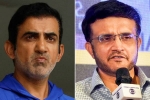 Sourav Ganguly and Gautam Gambhir latest, Team India, sourav ganguly sends clear warning to gautam gambhir, Can