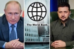 World Bank breaking news, Russia, world bank about the economic crisis of ukraine and russia, Economic crisis